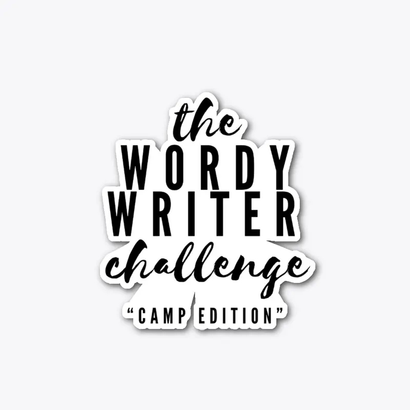 Wordy Writer Challenge "Camp Edition"